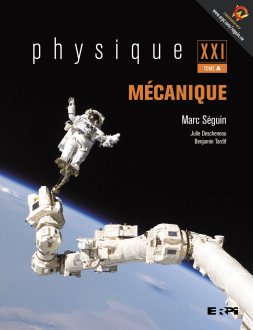 Physique xxi tome a, mecanique