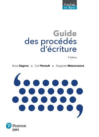 Guide des procédés d'écritures 3e edition