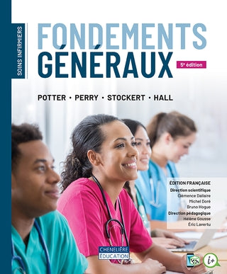 Soins infirmiers fondements généraux - 5e edition