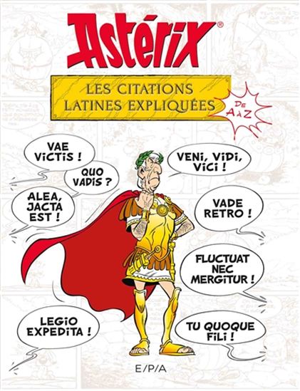 Astérix, Les citations latines expliquées