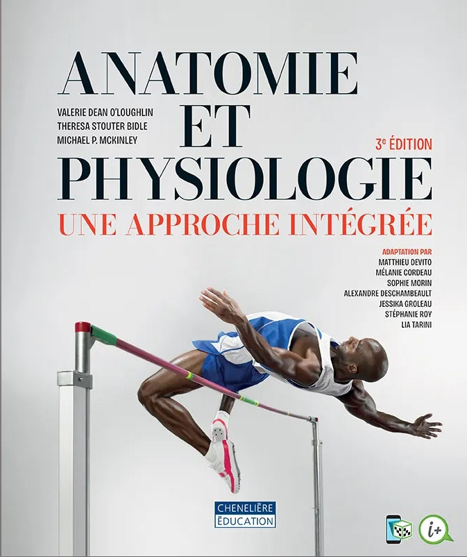 Anatomie et physiologie : une approche integrée, 3e édition