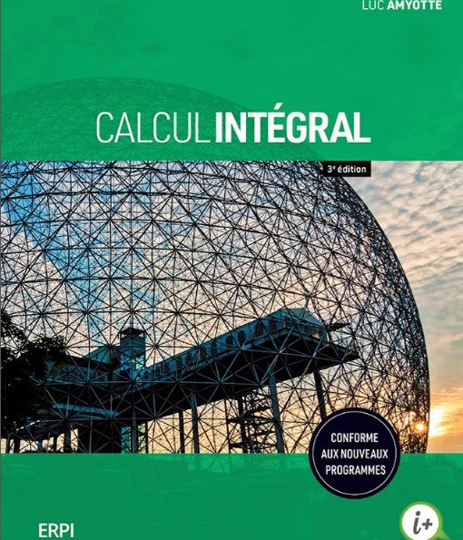 Calcul intégral 3 ed, ERPI