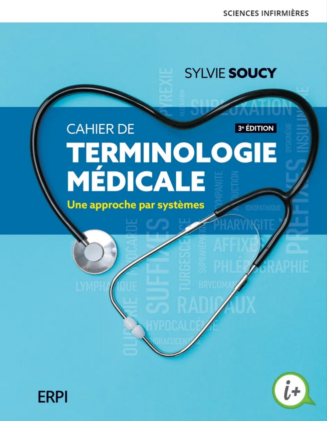 Cahier de terminologie médicale 3e edition