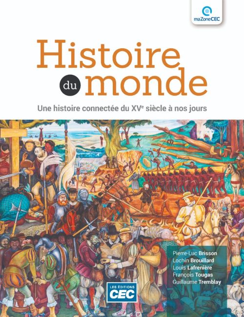 Histoire du monde : Une histoire connectée su XV e siècle à nos jours