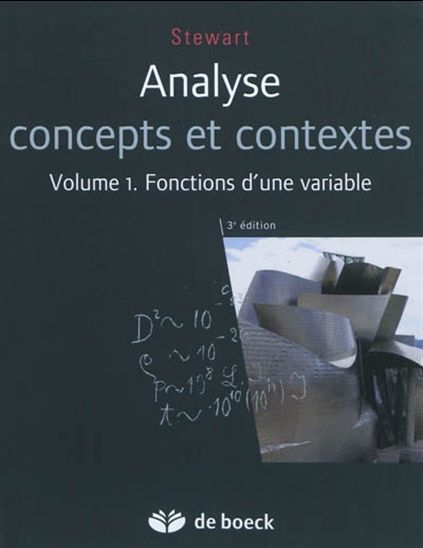 Analyse, Concepts et contextes Vol.1 - Fonctions d'une variable 3e édition