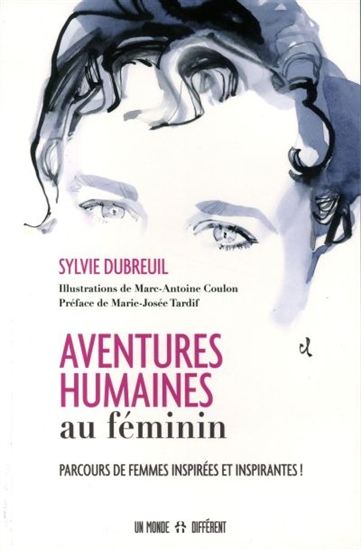 Aventures humaines au féminin