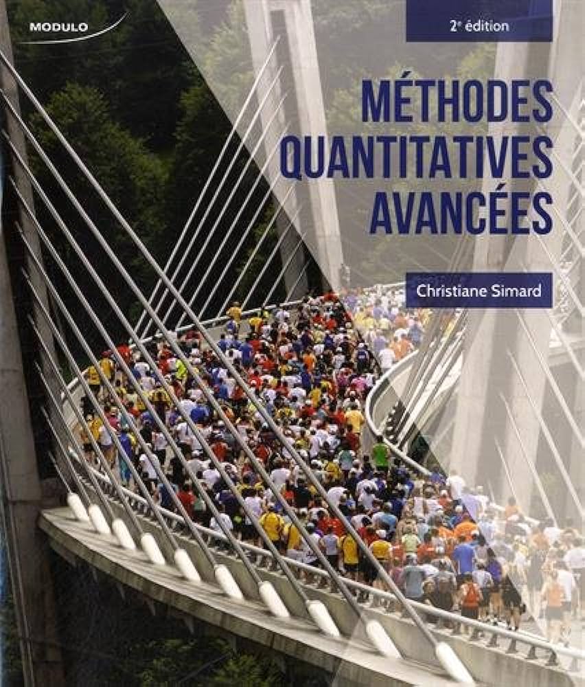 Méthodes quantitatives avancées, 2e édition