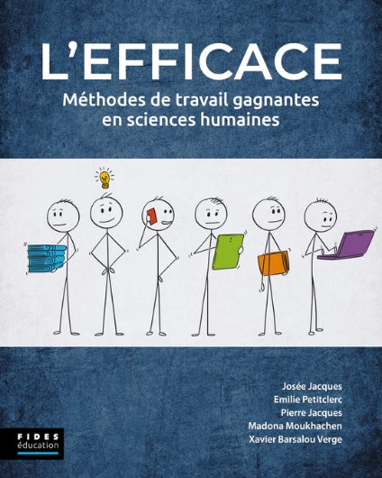 L'Efficace : Méthodes de travail gagnantes en sciences humaines