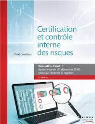 Certification et contrôle interne des risques SIMULATION 2e edition **VENTE FINALE**