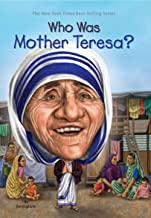 Who was Mother Teresa ?
