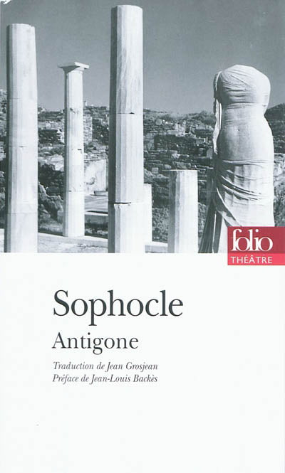 Antigone - Sophocle - Gallimard