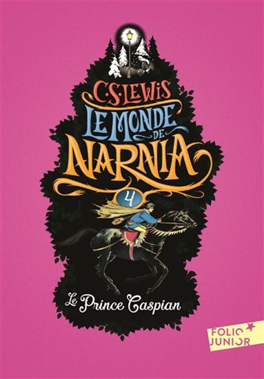 Le Monde de Narnia t.4 - le prince caspian