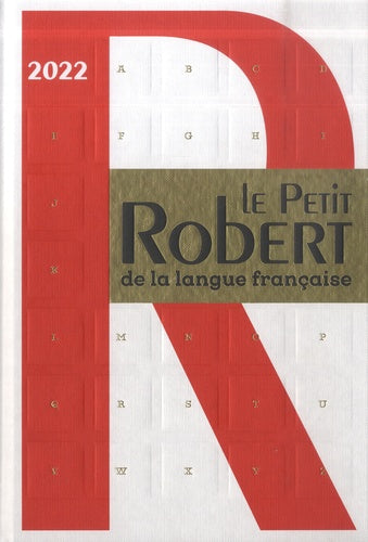 Dictionnaire Le Petit Robert de la langue française 2022