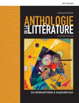 Anthologie de la litterature : du romantisme à aujourd'hui