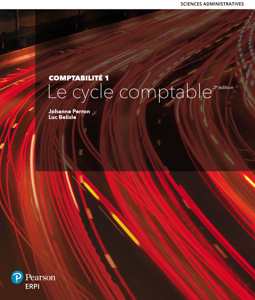 Comptabilité 1 - Le cycle comptable, 3e - Manuel + MonLab