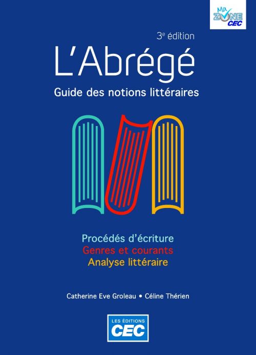 L'Abrégé,  3e ed. - Guide des notions littéraires