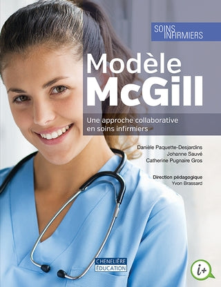 Modèle mcgill - une approche collaboratice en Soins infirmiers
