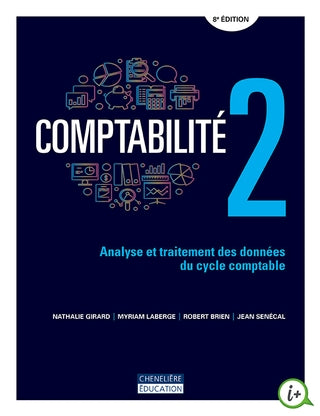 Comptabilite 2 - analyse et traitement donnes 8e édition