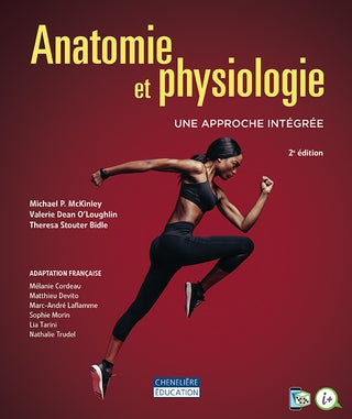 Anatomie et physiologie : une approche integrée, 2e ed