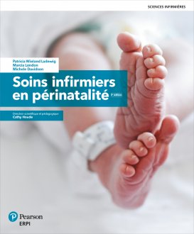 Soins infirmiers en périnatalité avec Cahier d'études 3e édition - ERPI