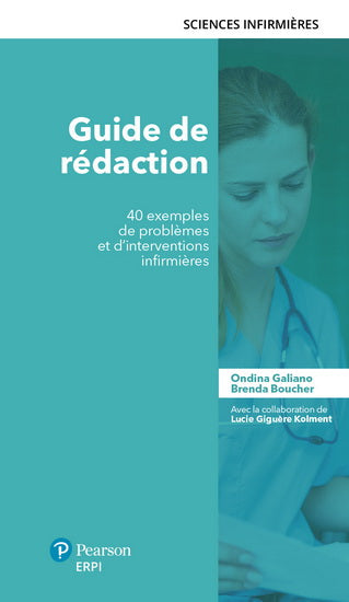 Guide de rédaction - 40 exemples de problèmes et d'interventions infirmières