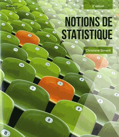 Notions de statistiques, 3e edition