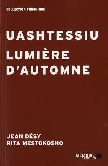 Uashtessiu - Lumière d'automne