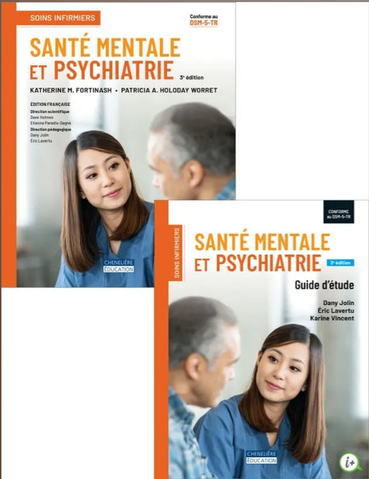 Soins infirmiers - Santé mentale et psychiatrie, 3e edition